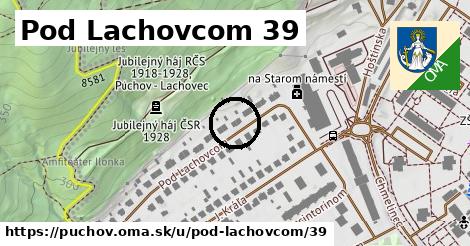 Pod Lachovcom 39, Púchov