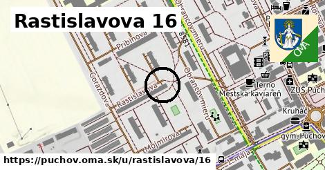 Rastislavova 16, Púchov