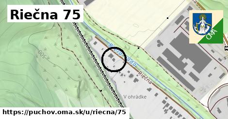 Riečna 75, Púchov