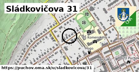 Sládkovičova 31, Púchov