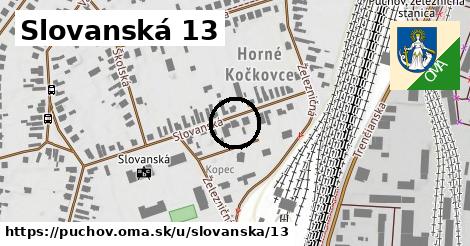 Slovanská 13, Púchov