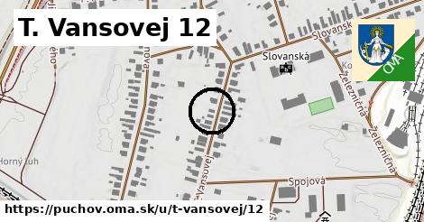 T. Vansovej 12, Púchov