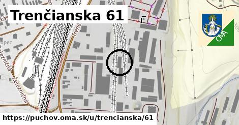 Trenčianska 61, Púchov