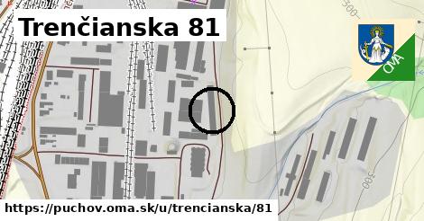 Trenčianska 81, Púchov
