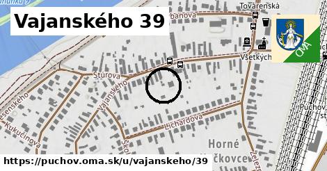 Vajanského 39, Púchov