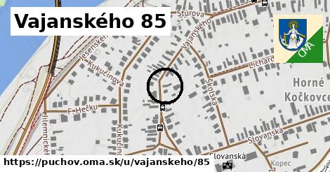 Vajanského 85, Púchov