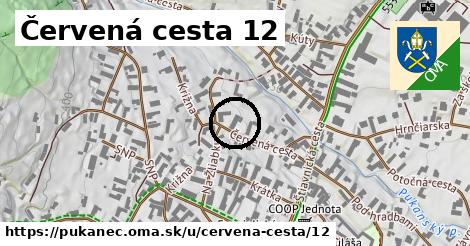 Červená cesta 12, Pukanec