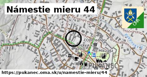 Námestie mieru 44, Pukanec