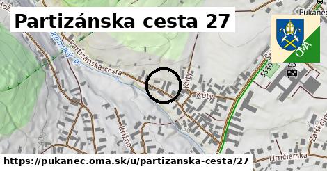 Partizánska cesta 27, Pukanec