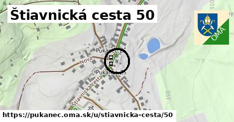 Štiavnická cesta 50, Pukanec