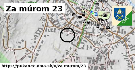 Za múrom 23, Pukanec