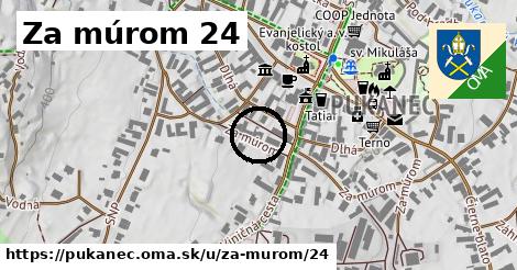 Za múrom 24, Pukanec