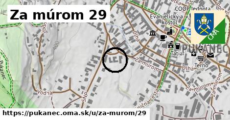 Za múrom 29, Pukanec