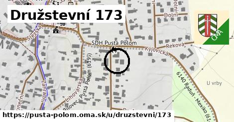 Družstevní 173, Pustá Polom