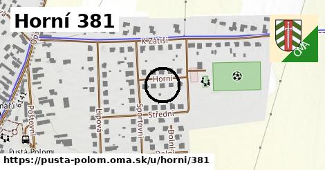 Horní 381, Pustá Polom