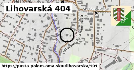 Lihovarská 404, Pustá Polom