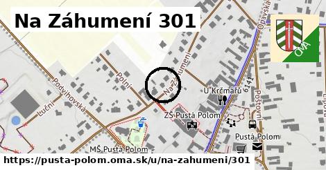 Na Záhumení 301, Pustá Polom