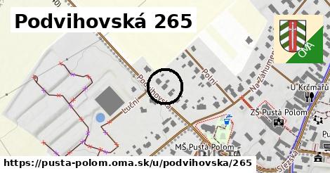 Podvihovská 265, Pustá Polom