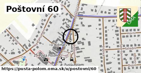 Poštovní 60, Pustá Polom