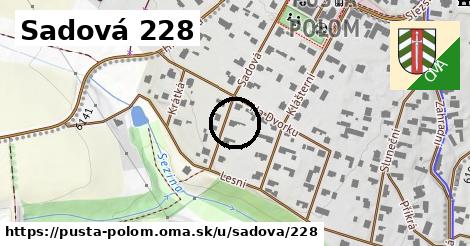 Sadová 228, Pustá Polom