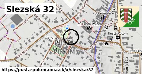 Slezská 32, Pustá Polom