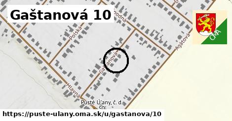 Gaštanová 10, Pusté Úľany