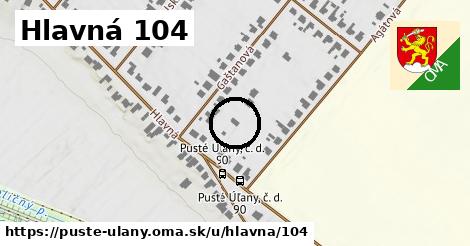 Hlavná 104, Pusté Úľany