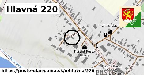 Hlavná 220, Pusté Úľany