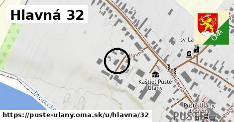 Hlavná 32, Pusté Úľany