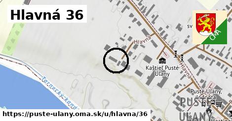 Hlavná 36, Pusté Úľany