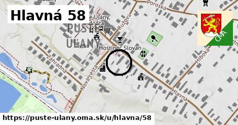 Hlavná 58, Pusté Úľany