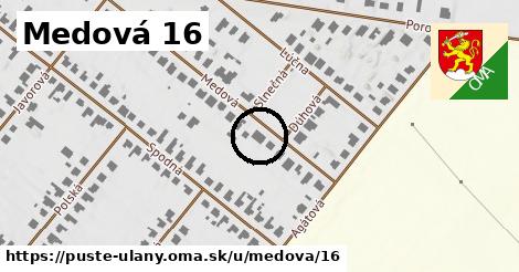 Medová 16, Pusté Úľany