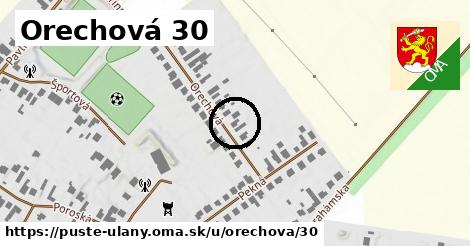 Orechová 30, Pusté Úľany