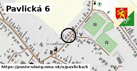 Pavlická 6, Pusté Úľany