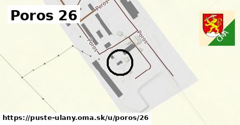 Poros 26, Pusté Úľany