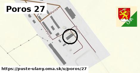 Poros 27, Pusté Úľany