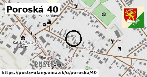 Poroská 40, Pusté Úľany