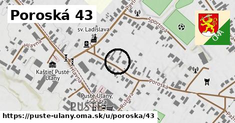 Poroská 43, Pusté Úľany