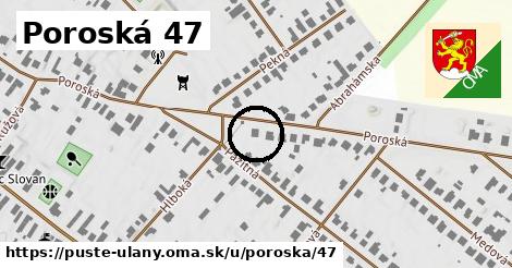 Poroská 47, Pusté Úľany