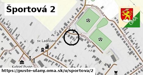 Športová 2, Pusté Úľany