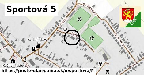 Športová 5, Pusté Úľany