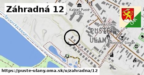 Záhradná 12, Pusté Úľany