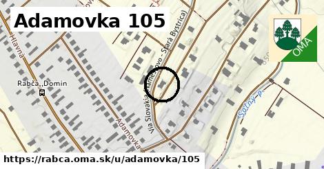 Adamovka 105, Rabča