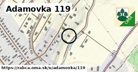 Adamovka 119, Rabča
