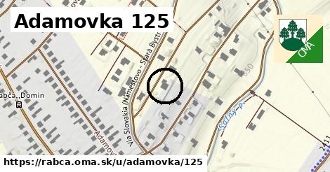 Adamovka 125, Rabča