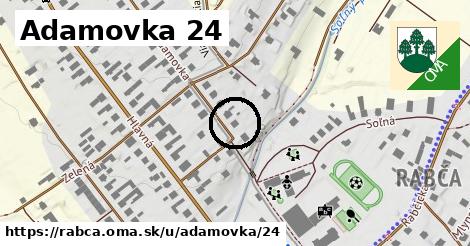 Adamovka 24, Rabča