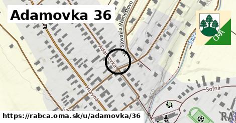 Adamovka 36, Rabča