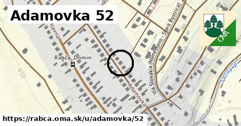 Adamovka 52, Rabča