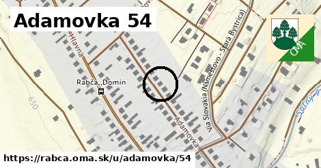 Adamovka 54, Rabča