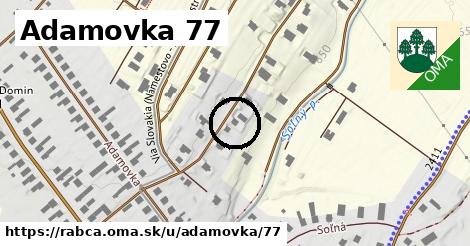 Adamovka 77, Rabča